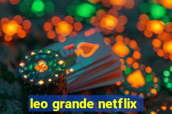 leo grande netflix